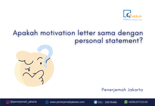Apakah motivation letter sama dengan personal statement