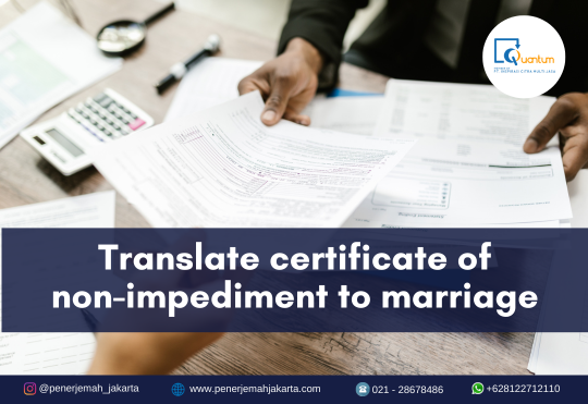 Translate certificate of non-impediment to marriage