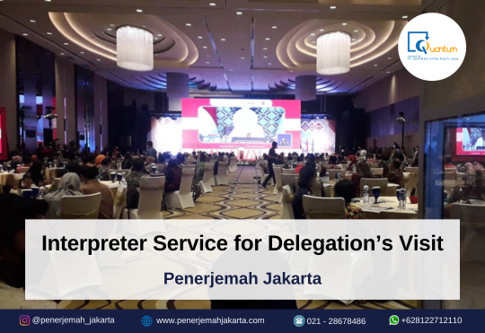 Interpreter service for delegation’s visit