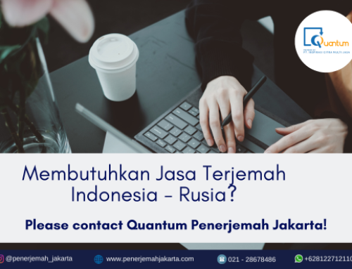 Kapan Harus Menggunakan Penerjemah Tersumpah Indonesia-Rusia?